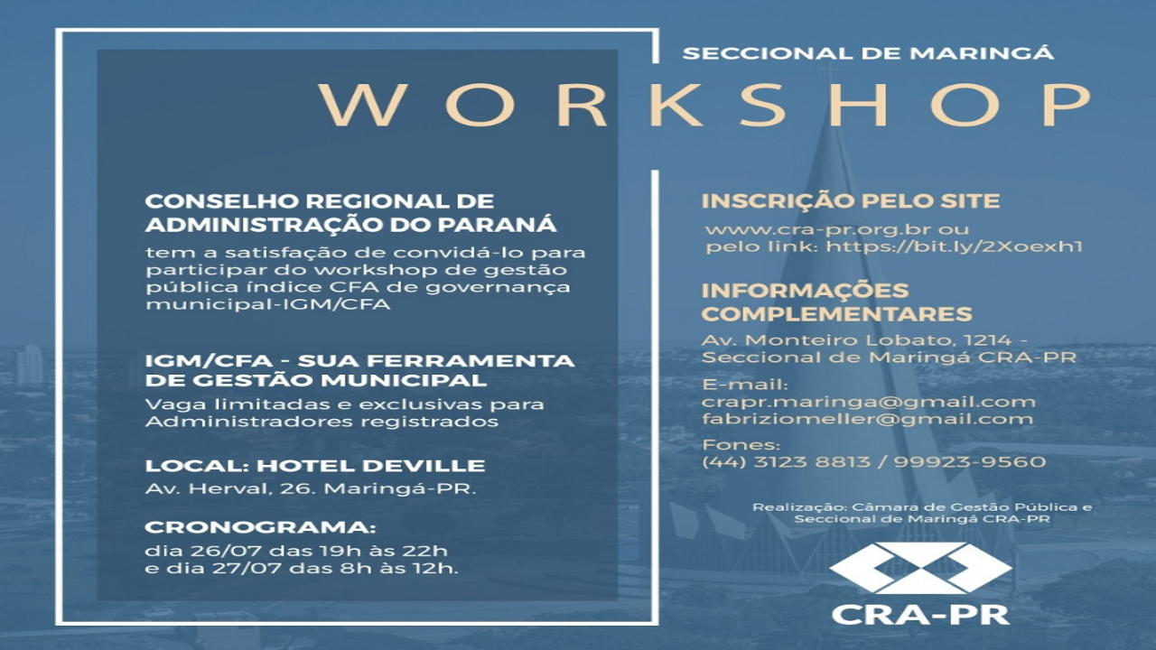 Read more about the article Workshop de Gestão Pública – Índice CFA de Governança Municipal – IGM/CFA – Seccional de Maringá – inscrições na aba Agenda de Eventos
