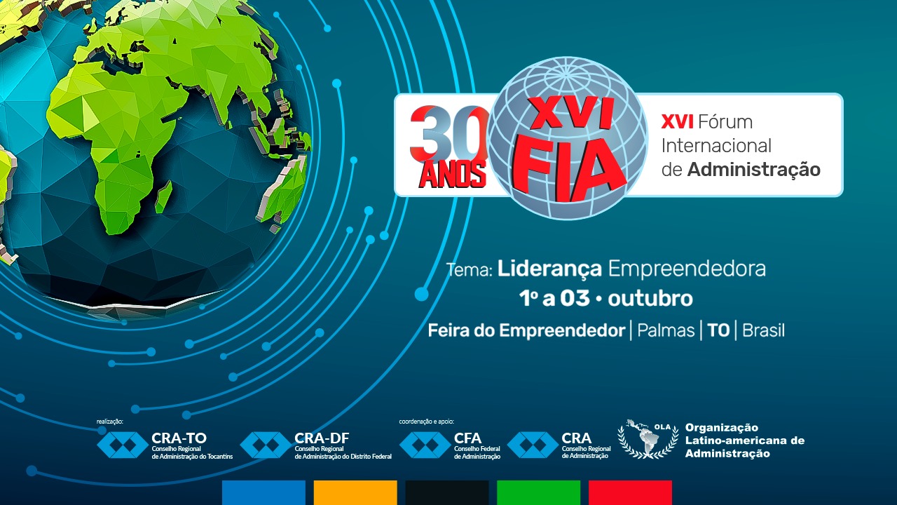 You are currently viewing XVI FIA – Fórum Internacional de Administração – 2019