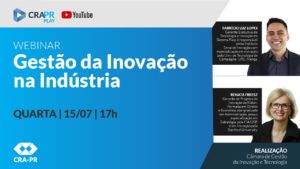 Read more about the article Webinar: Gestão da Inovação na Indústria dia 15/07/2020 às 17h