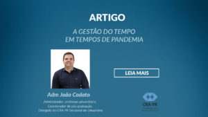 Read more about the article A gestão do tempo em tempos de pandemia!