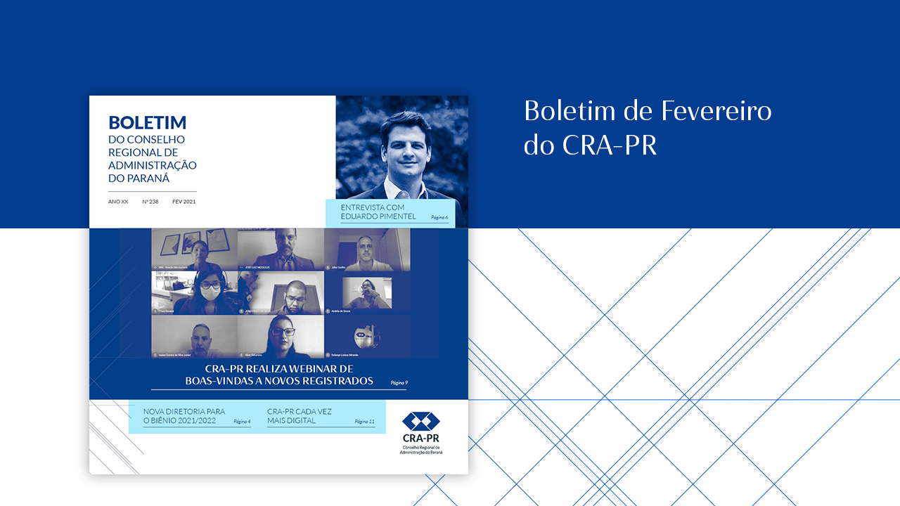 Read more about the article Boletim CRA-PR – Edição 238 – FEV 2021