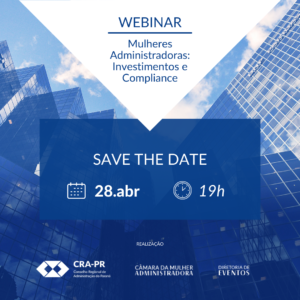Read more about the article Save the date – Mulheres Administradoras: Investimentos e Compliance