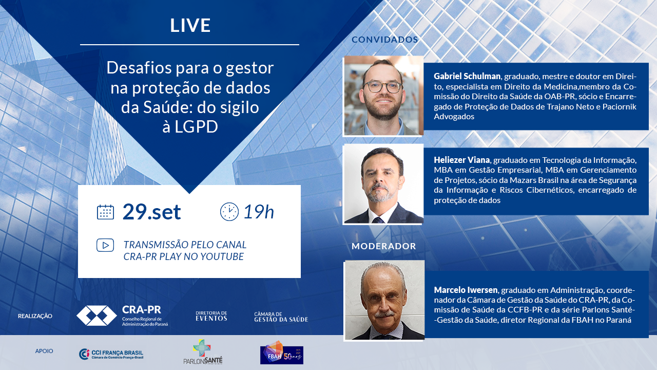 Read more about the article Live – Desafios para o gestor na proteção de dados da Saúde: do sigilo à LGPD