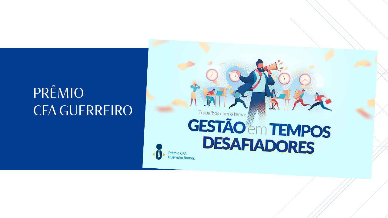 You are currently viewing Inscrições prorrogadas para o Prêmio CFA Guerreiro Ramos – edição 2021