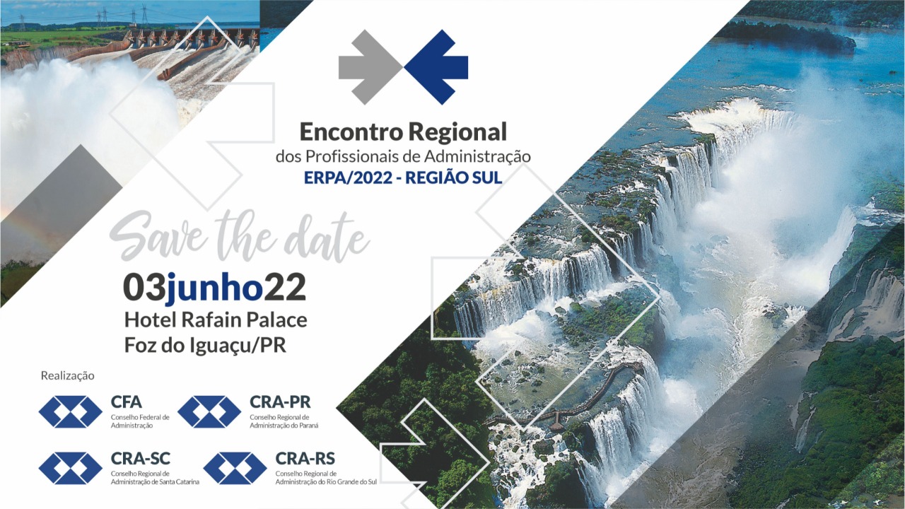 Read more about the article Encontro Regional dos Profissionais de Administração – ERPA/2022 – Região Sul