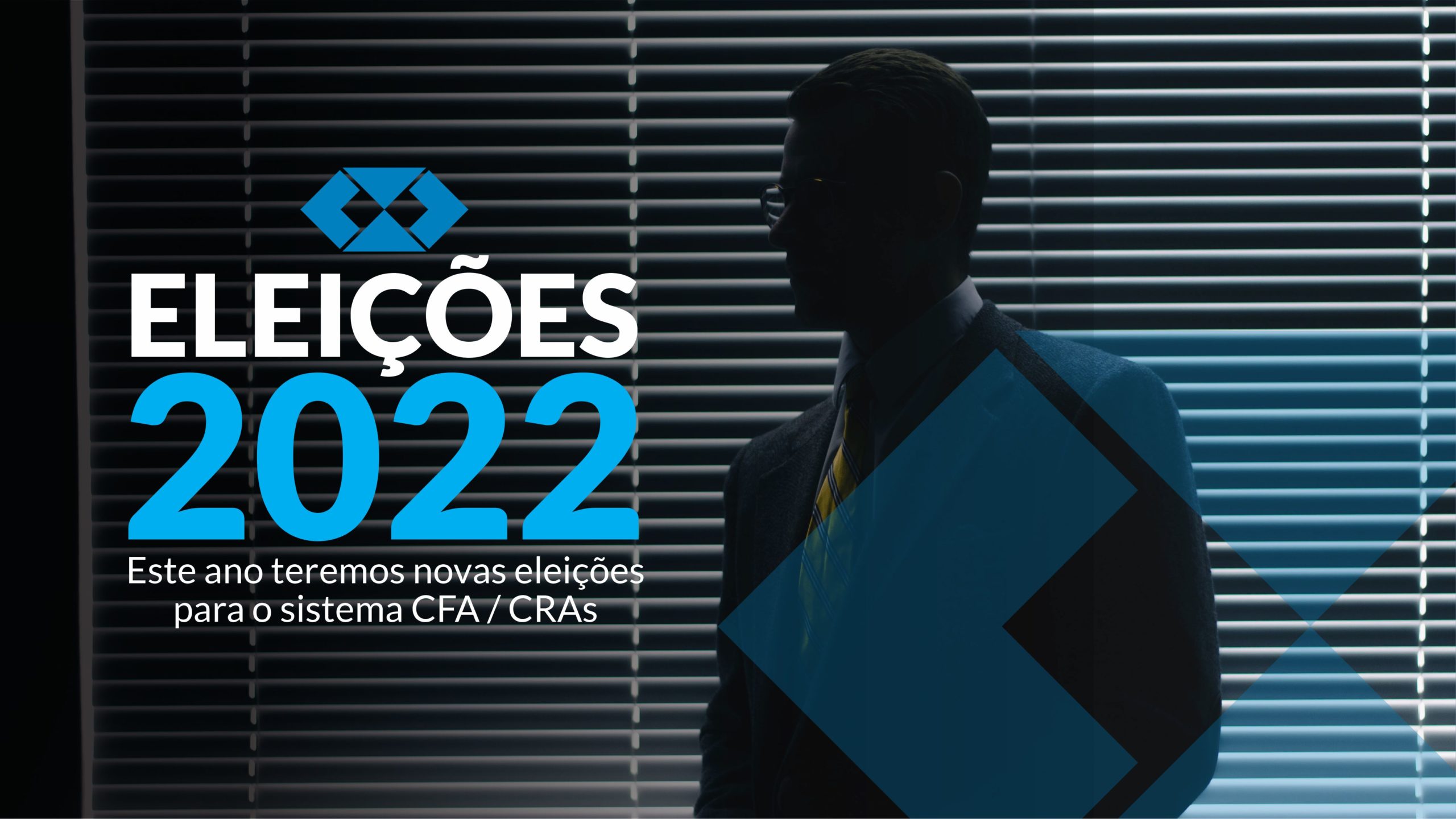 Read more about the article ELEIÇÕES 2022 CFA/CRAs