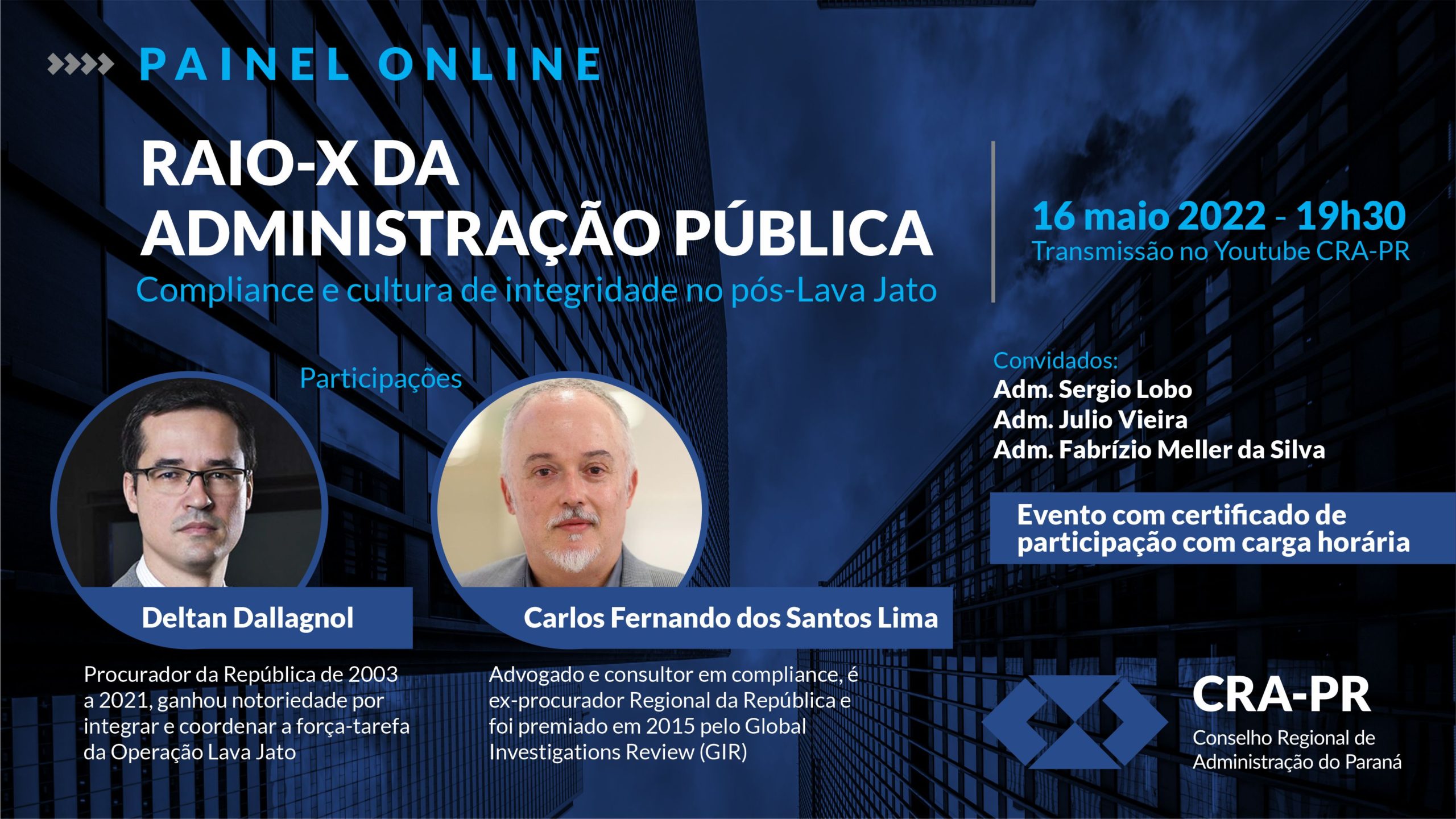 Read more about the article RAIO-X DA ADMINISTRAÇÃO PÚBLICA – Compliance e cultura de integridade no pós-Lava Jato