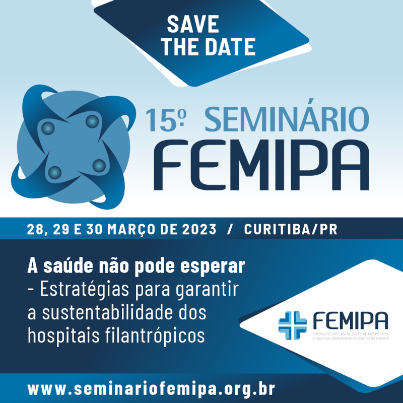 You are currently viewing 15º Seminário FEMIPA