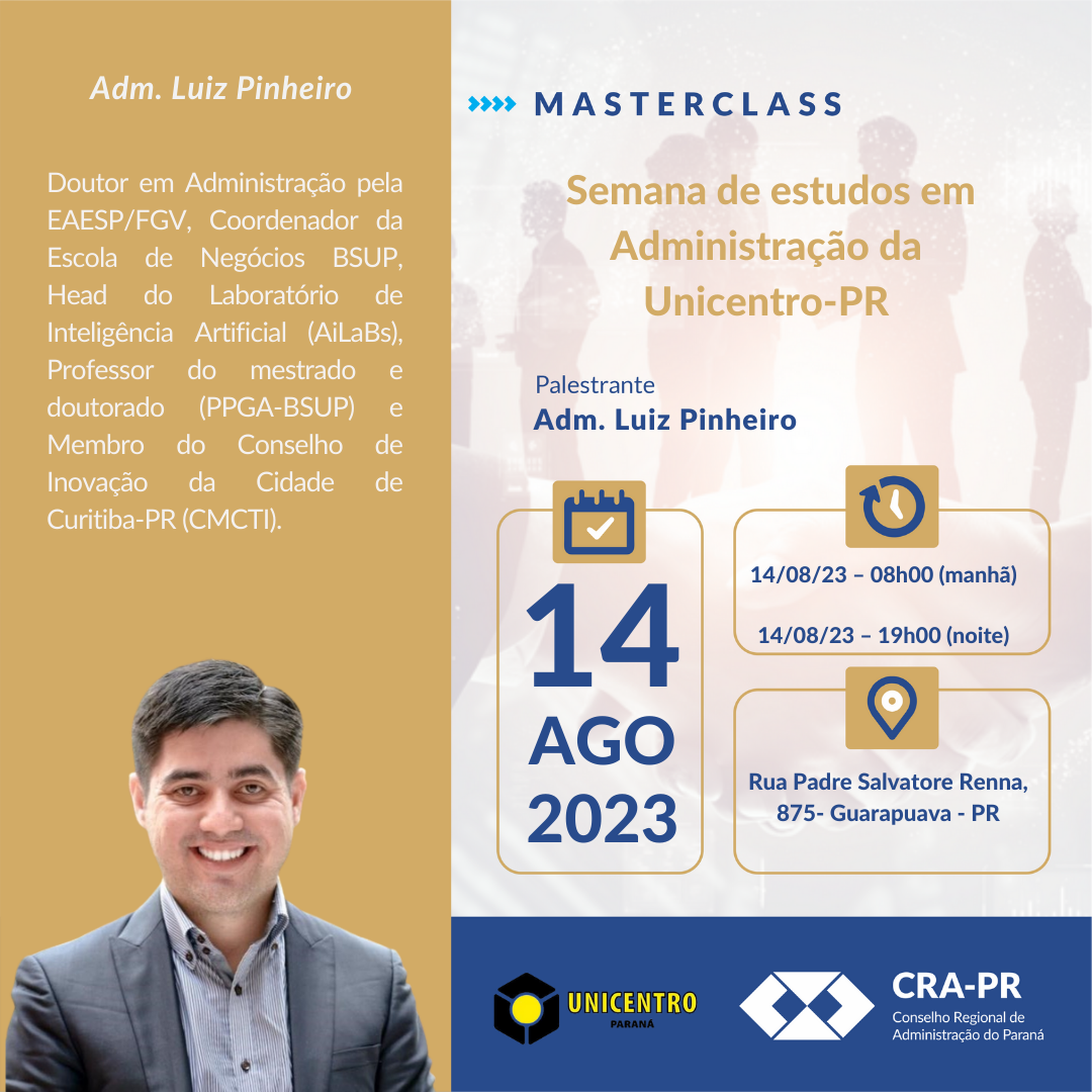 Read more about the article Masterclass – Semana de estudos em Administração da Unicentro-PR