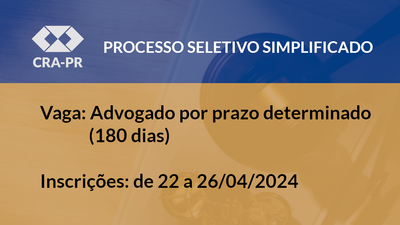 Read more about the article Processo Seletivo Simplificado (Advogado)