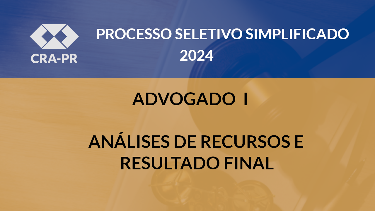 Read more about the article PSS – Advogado I – Análises de recursos e resultado final